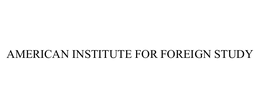 AMERICAN INSTITUTE FOR FOREIGN STUDY