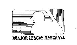 MAJOR LEAGUE BASEBALL