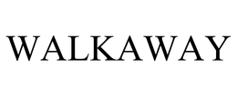 WALKAWAY