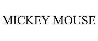 MICKEY MOUSE
