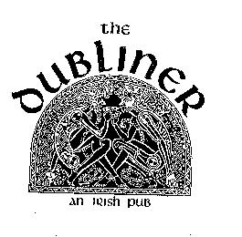 THE DUBLINER AN IRISH PUB