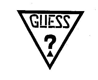 GUESS ?