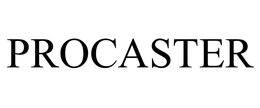 PROCASTER