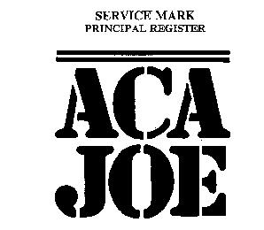 ACA JOE