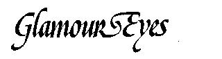 GLAMOUR EYES