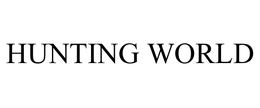 HUNTING WORLD