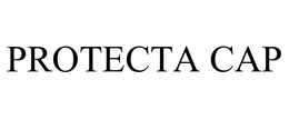 PROTECTA CAP
