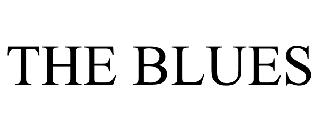 THE BLUES