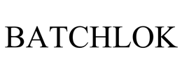 BATCHLOK