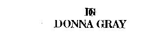 DG DONNA GRAY