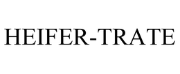 HEIFER-TRATE