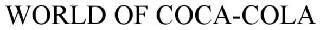 WORLD OF COCA-COLA