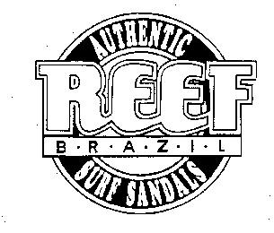 AUTHENTIC REEF B-R-A-Z-I-L SURF SANDALS
