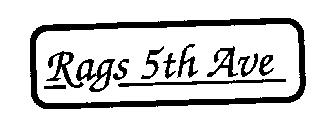 RAGS 5TH AVE