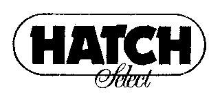 HATCH SELECT