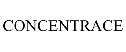 CONCENTRACE
