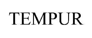 TEMPUR