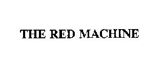 THE RED MACHINE