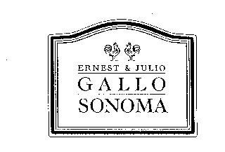 ERNEST & JULIO GALLO SONOMA