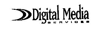 DIGITAL MEDIA SERVICES