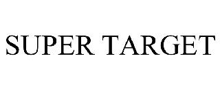SUPER TARGET