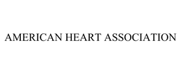 AMERICAN HEART ASSOCIATION