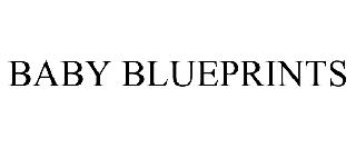 BABY BLUEPRINTS