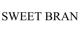 SWEET BRAN