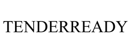 TENDERREADY