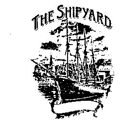 THE SHIPYARD
