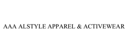 AAA ALSTYLE APPAREL & ACTIVEWEAR