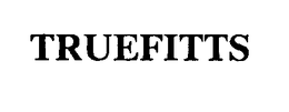 TRUEFITTS