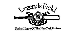 LEGENDS FIELD SPRING HOME OF THE NEW YORK YANKEES NY