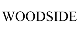 WOODSIDE