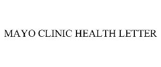 MAYO CLINIC HEALTH LETTER