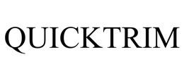 QUICKTRIM