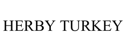 HERBY TURKEY