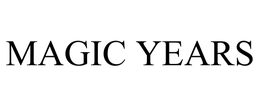 MAGIC YEARS