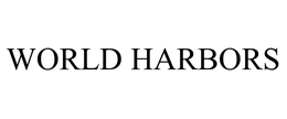 WORLD HARBORS