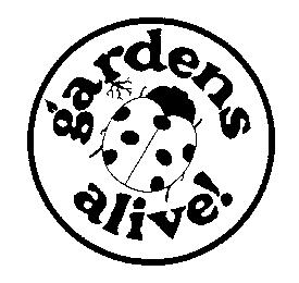 GARDENS ALIVE!