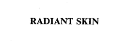 RADIANT SKIN