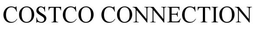 THE COSTCO CONNECTION