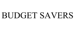 BUDGET SAVERS