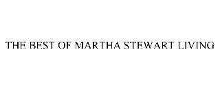 THE BEST OF MARTHA STEWART LIVING