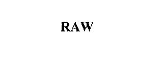 RAW