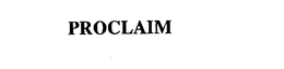 PROCLAIM