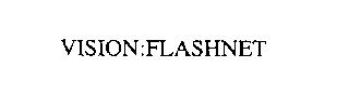 VISION:FLASHNET