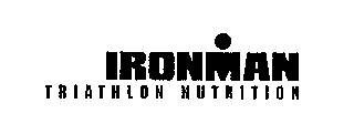 IRONMAN TRIATHLON NUTRITION