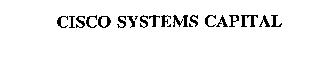 CISCO SYSTEMS CAPITAL