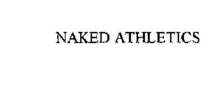 NAKED ATHLETICS